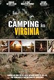Camping in Virginia: Camping Log Book for Local Outdoor Adventure Seekers | Campsite and Campgrounds Logging Notebook for the Whole Family | Practical & Useful Tool for Travels