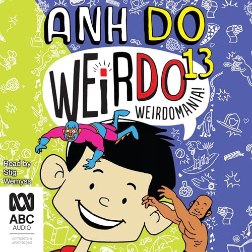 Weirdomania! Audiolibro Por Anh Do arte de portada