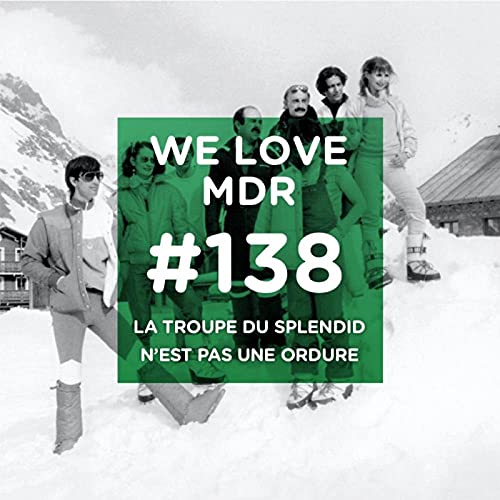 Page de couverture de La troupe du Splendid n'est pas une ordure