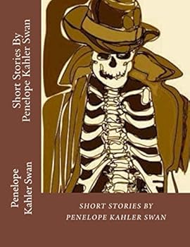 Paperback Short Stories by Penelope Kahler Swan Book