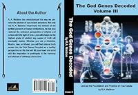 The God Genes Decoded Volume III (The God Genes Decoded, III) 0981723543 Book Cover
