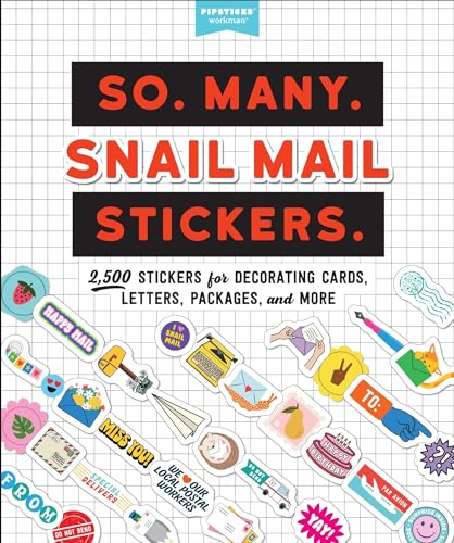 So. Many. Snail Mail Stickers.: 2,500 Stickers for...