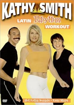 Kathy Smith's Latin Rhythm Workout
