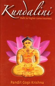 Paperback Kundalini: Path to Higher Consciousness Book