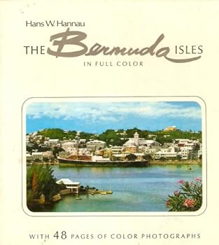 Hardcover The Bermuda Isles in Full Color Book