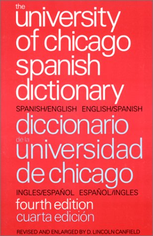 The University of Chicago Spanish Dictionary, F... 0844278521 Book Cover