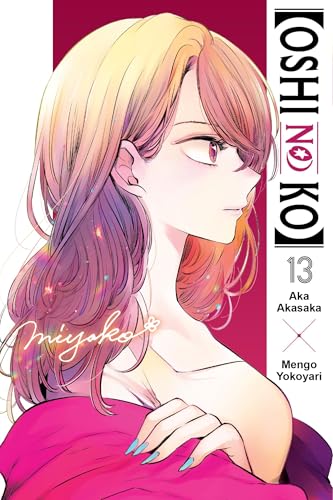 [Oshi No Ko], Vol. 13 (Volume 13)
