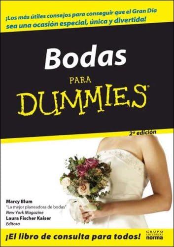 Bodas Para Dummies/ Weddings for Dummies (Spanish Edition)
