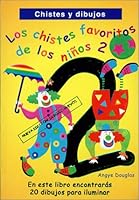 Los Chistes Favoritos de los Ninos 2 9685368120 Book Cover