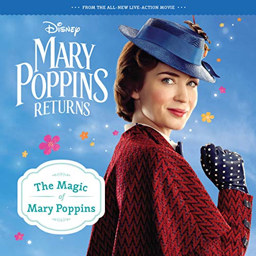 Mary Poppins Returns: The Magic of Mary Poppins 8x8 Storybook - //coolthings.us