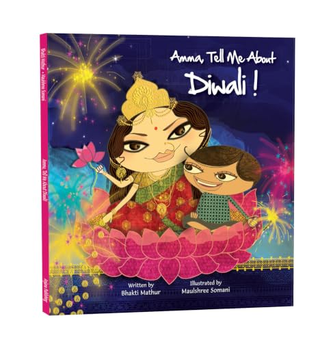 Amma, Tell Me About Diwali!