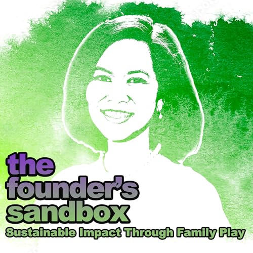 Season 4, #2 - Sustainable Impact Through Family Play Podcast Por arte de portada