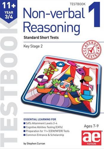 Image of 11+ Non-Verbal Reasoning Year 3/4 Testbook 1: Standard Short Tests: No. 1 (11+ Non-Verbal Reasoning Year 3/4 Workbooks for Children)