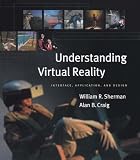 Understanding Virtual Reality: Interface, Application, and Design (The Morgan Kaufmann Series in Computer Graphics) (English Edition)