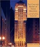 The Chicago Board of Trade Building