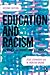 Education and Racism: A Primer on Issues and Dilemmas