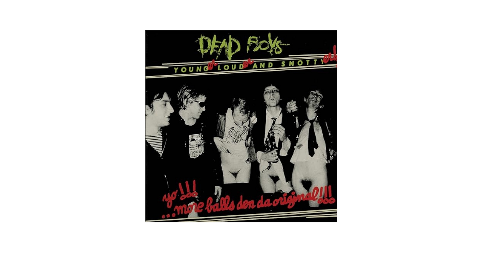【帯付国内盤】DEAD BOYS YOUNG LOUD AND SNOTTY Young, Loud and Snotty - Album by Dead Boys - Apple Music