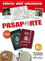 Pasaporte: A1: Libro Del Alumno + CD Audio A1 8477113939 Book Cover