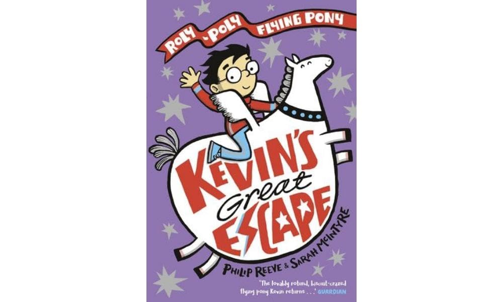 Philip ReeveKevin's Great Escape: A Roly-Poly Flying Pony Adventure (Max and Kevin)