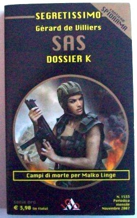 Sas Dossier K, Campi Di Morte Per Malko Linge unknown