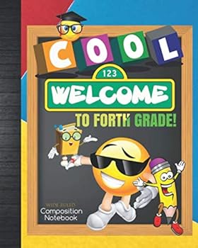 Paperback Welcome To Forth Grade Wide Ruled Composition Notebook: Cool Emoji 4th Grade Supplies Primary Composition Handwriting Notebook: Classroom or ... Lined Paper Journal With Grade Tracker Sheets Book