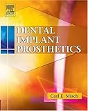 Dental Implant Prosthetics, 1e