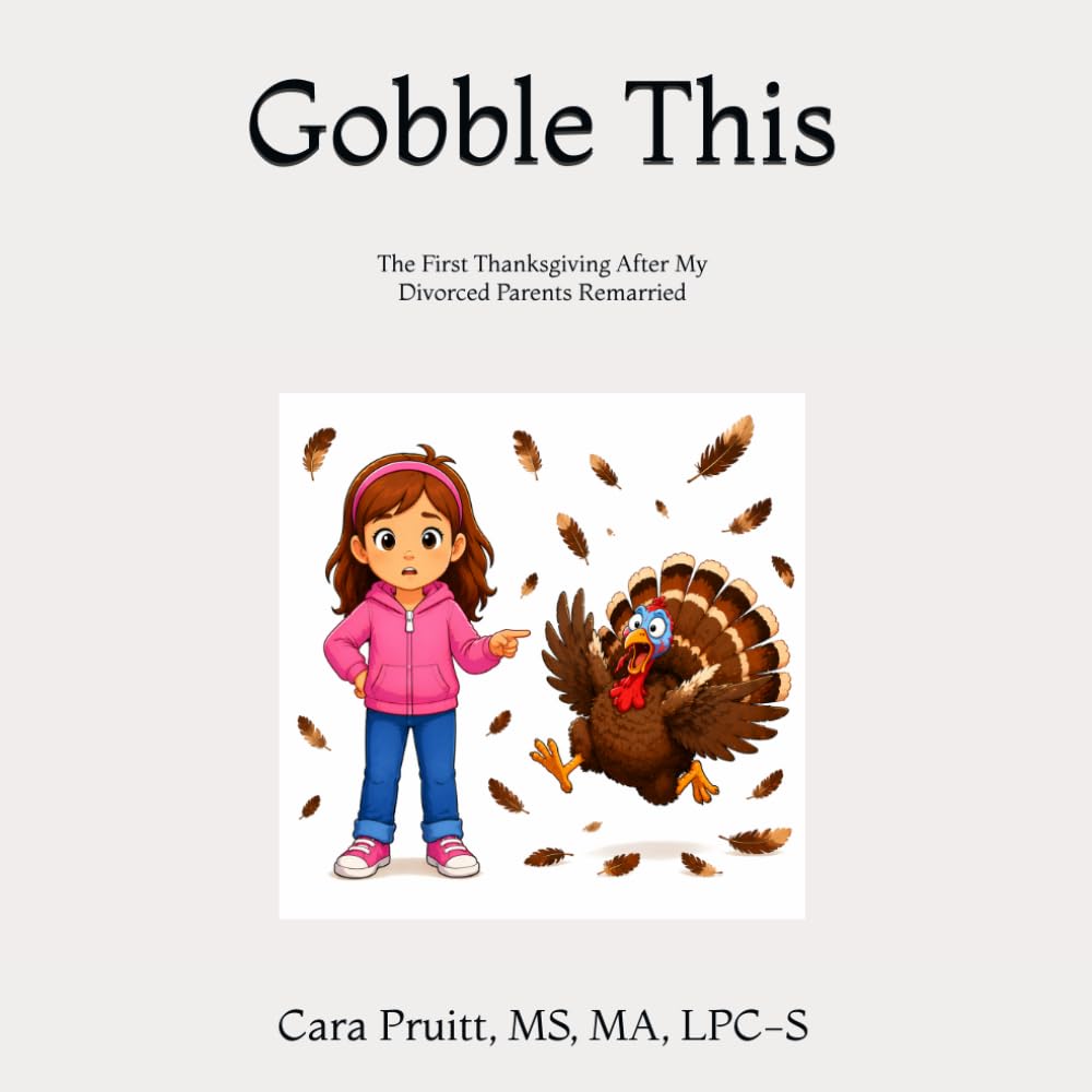 Gobble This: The First Thanksgiving After My Divorced Parents Remarried