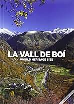 Vall de Boí,La. World Heritage Site (Inglés) (SIN COLECCION)