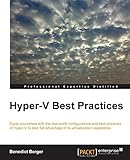 Hyper-V Best Practices