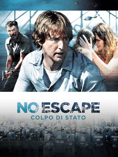 No escape - Colpo di stato