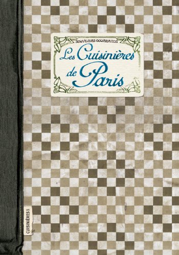 Télécharger CUISINIERES DE PARIS Francais PDF