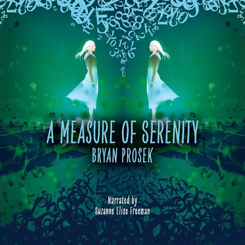 A Measure of Serenity (Written by Bryan Prosek) episode artwork