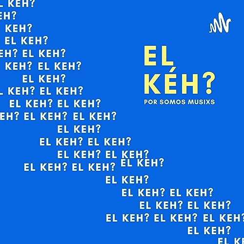EL K&Eacute;H? copertina