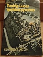 Tuning Lucas Ignition Systems 0851130631 Book Cover