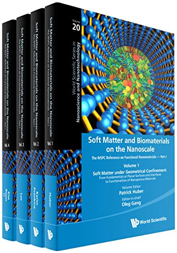 Soft Matter and Biomaterials on the Nanoscale: The WSPC Reference on Functional Nanomaterials - Part I (In 4 Volumes): 20