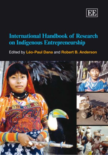 International Handbook of Research on Indigenous Entrepreneurship ...