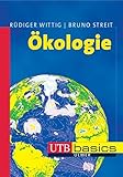 Ökologie (utb basics, Band 2542) - Rüdiger Wittig, Bruno Streit 