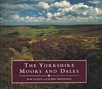 The Yorkshire Moors and Dales (Country S.) 0297830406 Book Cover
