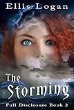 The Storming: Full Disclosure Book 2