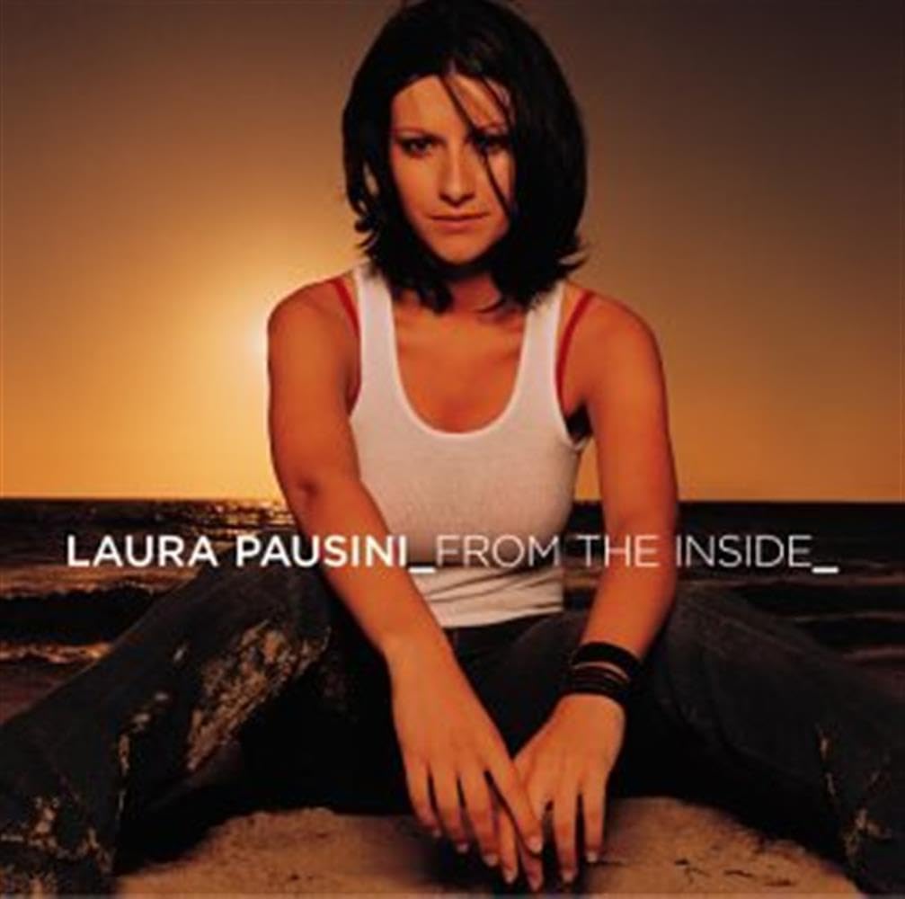 From the inside [Audio CD] Laura Pausini