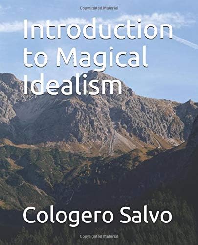Introduction to Magical Idealism