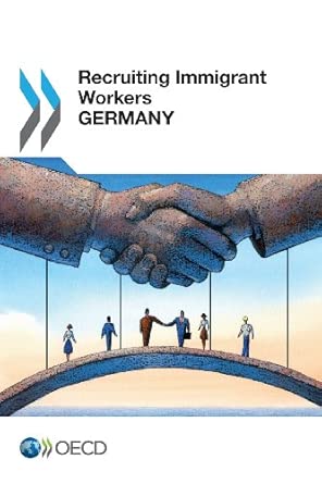 Recruiting immigrant workers: Germany book cover