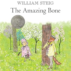 The Amazing Bone Audiolibro Por William Steig arte de portada
