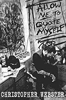 Allow Me to Quote Myself 1977563007 Book Cover