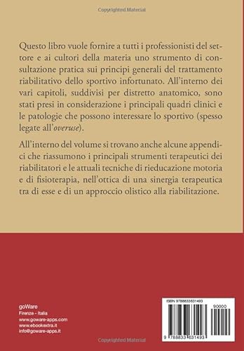 L’Atleta Infortunato: Medicina Riabilitativa. Tecniche Attuali Di Riabilitazione Motoria E Di Fisioterapia - 2