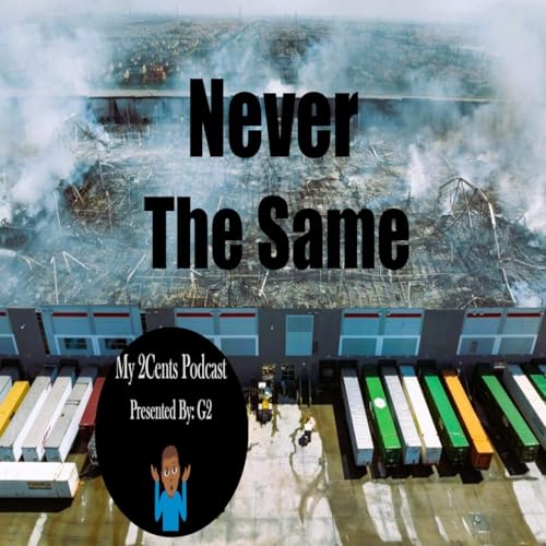 Never The Same (Ep.275)