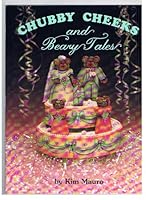 Chubby Cheeks and Beary Tales B00286NKRE Book Cover