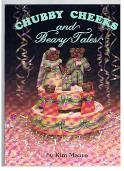Paperback Chubby Cheeks and Beary Tales Book