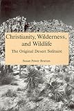 Christianity, Wilderness, and Wildlife