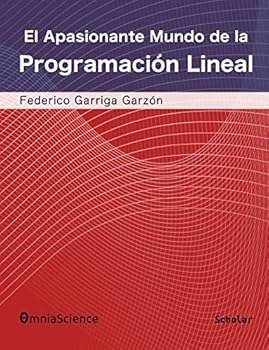 Paperback El apasionante mundo de la programación lineal [Spanish] Book